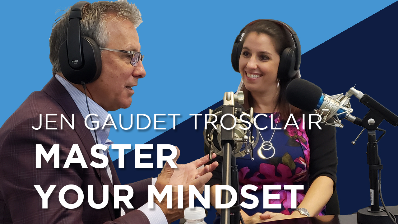 Jen Gaudet | Master Your Mindset