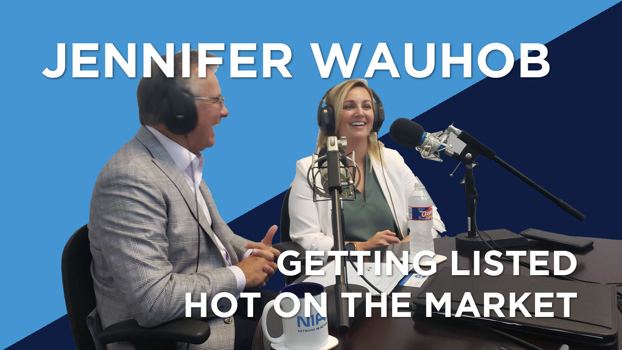 Jennifer Wauhob | Getting Listed Hot On The Market