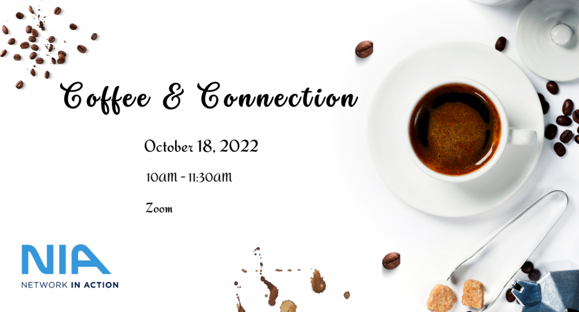 Coffee & Connection | Launch of Network In Action PNW Virtual Group 