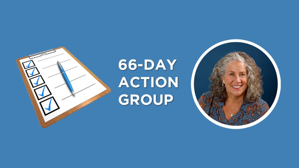 66-Day Action Challenge 4:30PM EST., 3:30PM CST., 1:30PM PST.