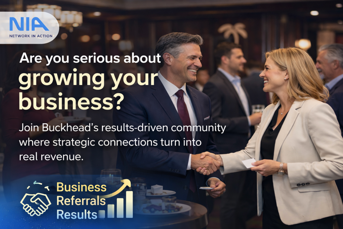 Network In Action Buckhead: Strategic Connections That Create Real Impact