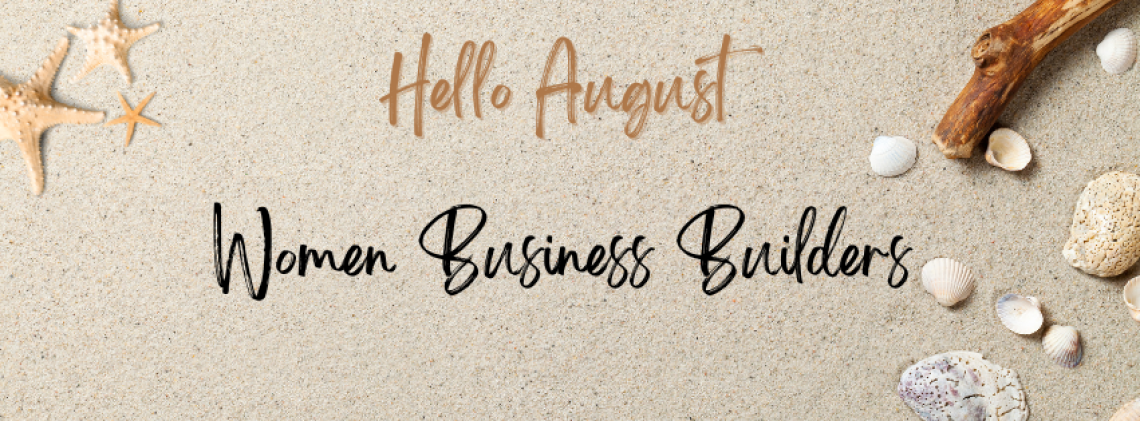 August Women Business Builders Meeting