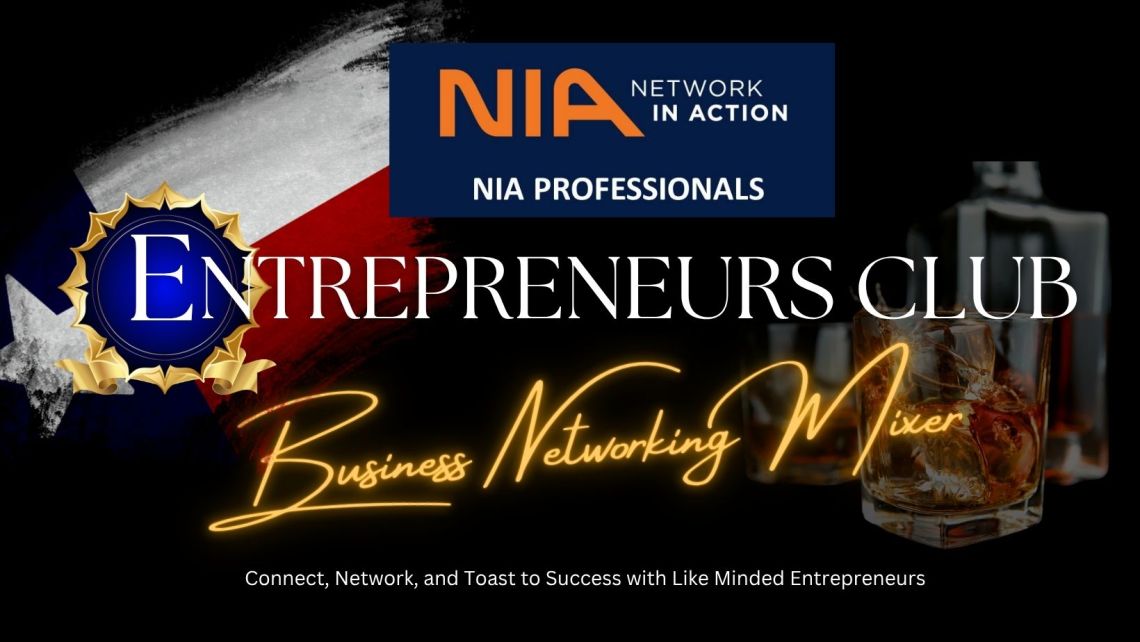 NIA PROFESSIONALS ENTREPRENEUR'S CLUB BUSINESS NETWORKING MIXER