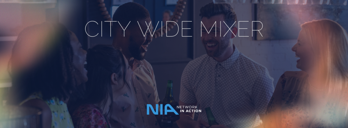 NIA Citywide Mixer - Last of 2026!