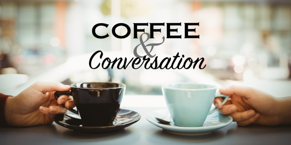 Coffee Conversations