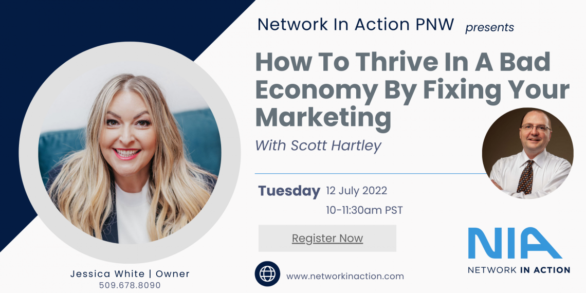 How To Thrive in a Bad Economy By Fixing Your Marketing