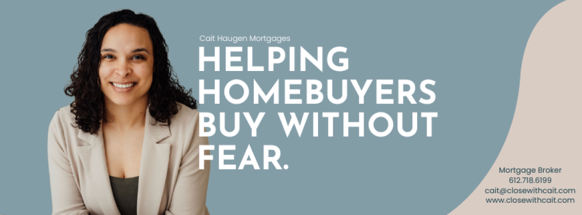 (Residential Mortgages ) Cait Haugen