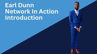 Earl Dunn Introduction