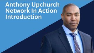 Anthony Upchurch Introduction