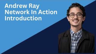 Andrew Ray Introduction
