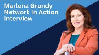 Marlena Grundy Interview