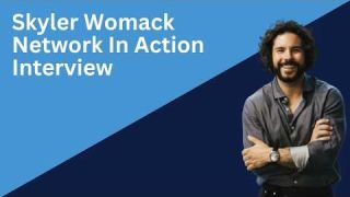 Skyler Womack Interview