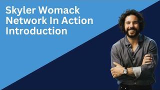 Skyler Womack Introduction