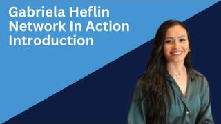 Gabriela Heflin Introduction
