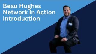 Beau Hughes Introduction