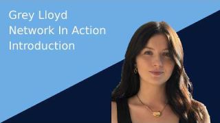 Grey Lloyd Introduction