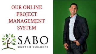 Sabo Custom Builders Our Online Project Management System