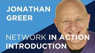 Jonathan Greer | Network In Action Introduction
