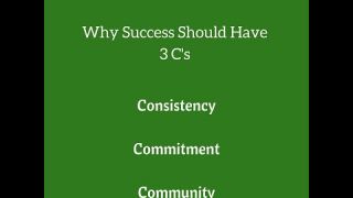 mAke the grAde Podcast EP 57 - Why Success should have 3 C's - Consistency Commitment Community