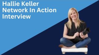 Hallie Keller Interview