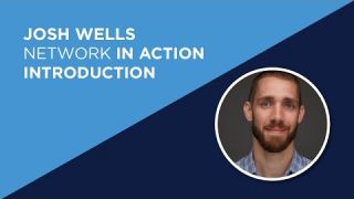 Josh Wells Introduction