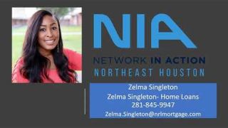 Zelma Singleton, Mortgage Loans, Network in Action NE Houston, Kingwood Konnectors