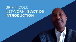 Brian Cole's Network In Action Introduction