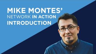 Mike Montes Introduction