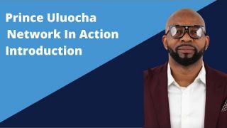 Prince Uluocha's Introduction