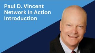 Paul D  Vincent Introduction
