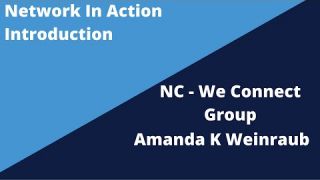 Network in Action Introduction of NC  We Connect Group