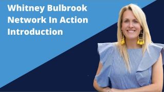 Whitney Bulbrook Introduction