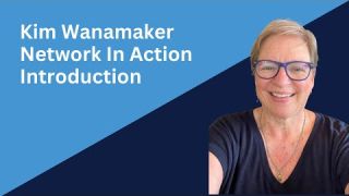 Kim Wanamaker Introduction