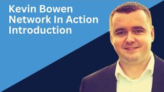 Kevin Bowen Introduction