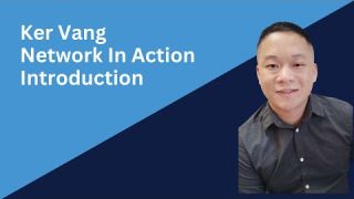 Ker Vang Introduction