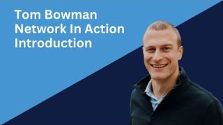 Tom Bowman Introduction