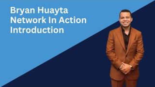 Bryan Huayta Intrroduction