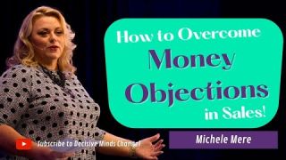 How to Overcome the Money Objection: Handling Price Objections