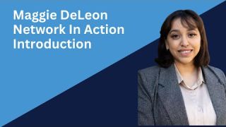 Maggie Deleon Introduction