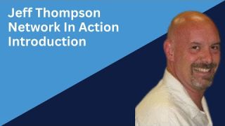 Jeff Thompson Introduction