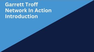 Garrett Troff Introduction
