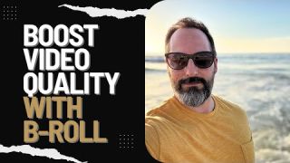 Why B-Roll is so IMPORTANT