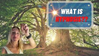 What is Hypnosis? ALL Hypnosis is Self-Hypnosis!