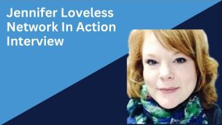 Jennifer Loveless Interview
