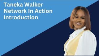 Taneka Walker Introduction