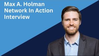 Max A  Holman Interview