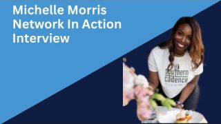 Michelle Morris Interview