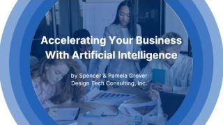 Accelerating Your Business with Artificial Intelligence
