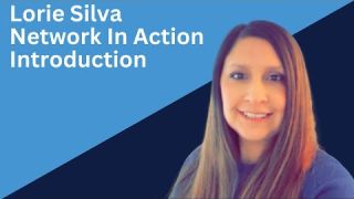 Lorie Silva Introduction