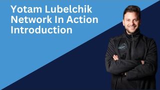 Yotam Lubelchik Introduction